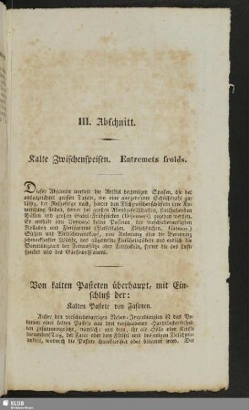 III. Abschnitt. Kalte Zwischenspeisen. Entremets froids