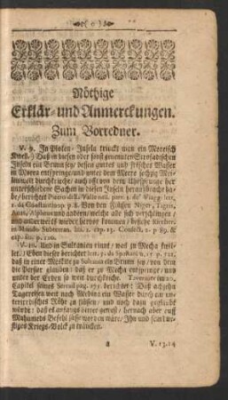 Nöthige Erklär- und Anmerckungen.