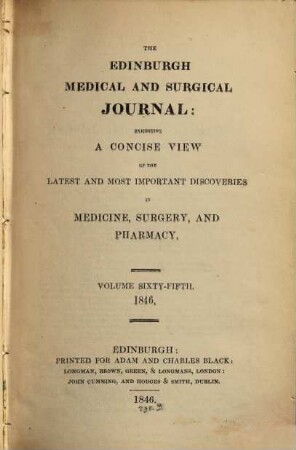 Edinburgh medical and surgical journal, 1846 = T. 65