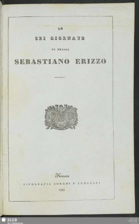 Le Sei Giornate Di Messer Sebastiano Erizzo