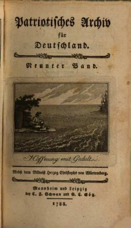Patriotisches Archiv für Deutschland. 9. 1788