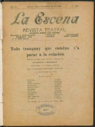 Todo tranguay que camina v'a parar a la estación : sainete en dos actos breves