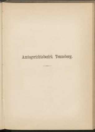 Amtsgerichtsbezirk Tenneberg.