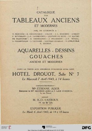 Catalogue des tableaux anciens et modernes : par, ou attribués à N. Berchem ... ; aquarelles, dessins, gouaches anciens et modernes ; 7 avril 1943