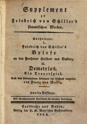 F. v. Schillers sämmtliche Werke, Supplement. Briefe an den Freiherrn Heribert von Dalberg