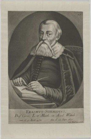 Bildnis des Erasmvs Schmidivs