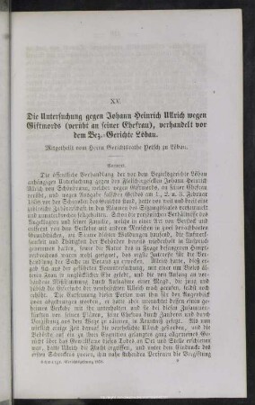 XV. Die Untersuchung gegen Johann Heinrich Ullrich wegen Giftmords (verübt an seiner Ehefrau), verhandelt vor dem Bez.-Gerichte Löbau