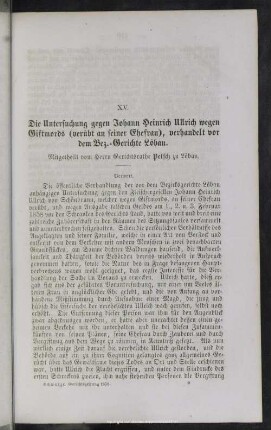 XV. Die Untersuchung gegen Johann Heinrich Ullrich wegen Giftmords (verübt an seiner Ehefrau), verhandelt vor dem Bez.-Gerichte Löbau
