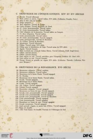 C. Orfévrerie de l'époque gotique. XIVe et XVe siècles (No. 60 - 89)