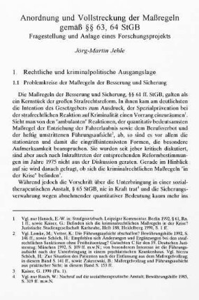 13-26, Anordnung und Vollstreckung der Maßregeln gemäß §§ 63, 64 StGB. Fragestellung und Anlage eines Forschungsprojektes
