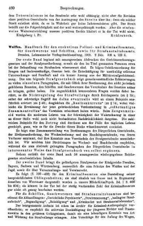 460-461, Wulffen, Handbuch für den exekutiven Polizei- und Kriminalbeamten, für Geschworene und Schöffen, sowie für Strafanstaltsbeamte, 1905