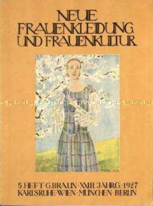 Frauenzeitschrift Neue Frauenkleidung und Frauenkultur, 23. Jahrgang 1927