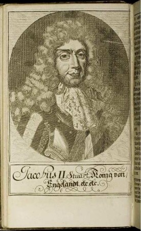 Illustration "Jacobus II. Stuart, Konig von/ Engelandt, etc. etc."