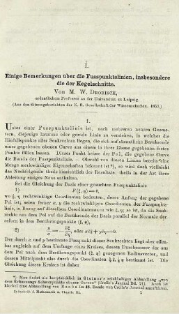 I. Einige Bemerkungen über die Fusspunktslinien, insbesondere die der Kegelschnitte.
