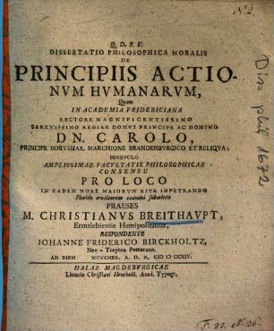 Dissertatio Philosophica Moralis De Principiis Actionvm Hvmanarvm