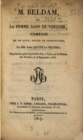 M. Beldam, ou la femme sans le vonloir : Comédie en un acte, mêlée de vaudevilles