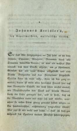 1. Johannes Kreisler's, des Kapellmeisters, musikalische Leiden