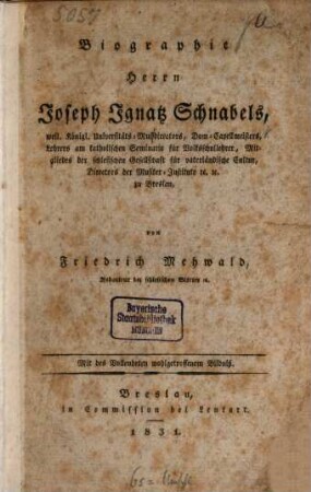 Biographie Herrn Joseph Ignatz Schnabel's : Mit Portr.