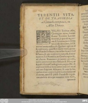 Terentii Vita, Et De Tragoedia ac Comoedia non pauca, ex Aelio Donato.