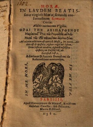 Horae in laudem ... Mariae secundum consuetudinem rom. curiae ...