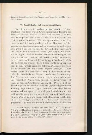 V. Zweifelhafte Schwarzwasserflüsse.