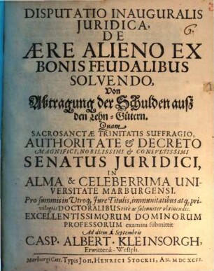 Disp. inaug. iur. de aere alieno ex bonis feudalibus solvendo