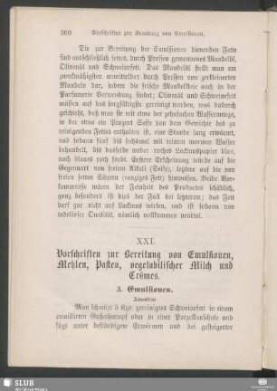 XXI. Vorschriften zur Bereitung von Emulsionen, Mehlen, Pasten, vegetabilischer Milch und Crêmes