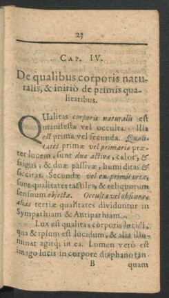 Cap. IV. De qualibus corporis naturalis, & initio de primis qualitatibus.