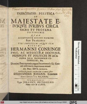 Exercitatio Politica De Maiestate Eiusque Iuribus Circa Sacra Et Profana Potissimis