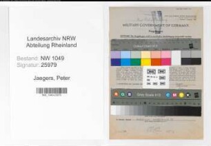 Entnazifizierung Peter Jaegers , geb. 22.05.1888 (Wagenmeister)