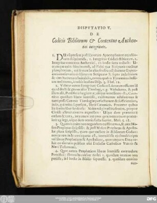 Disputatio V. De Codicis Bibliorum & Contextu Authentici integritate.