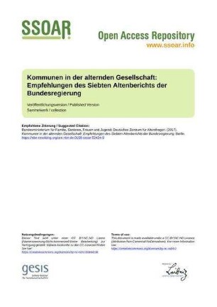 Kommunen in der alternden Gesellschaft: Empfehlungen des Siebten Altenberichts der Bundesregierung