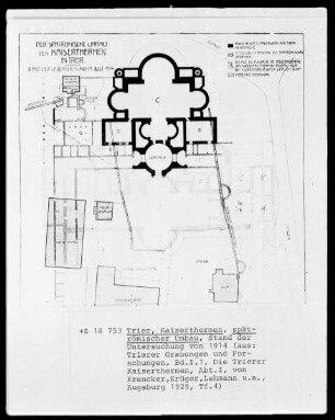 Trier, Kaiserthermen mit Befund von 1914