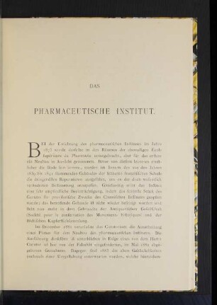 Das pharmaceutische Institut.