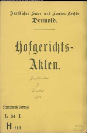 Heithecker, Hans Wilhelm zu Horn gegen Christoph Winkel zu Holzhausen - Schuldforderung