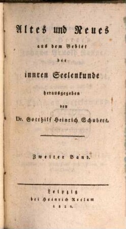 Altes und Neues aus dem Gebiet der innren Seelenkunde, 2