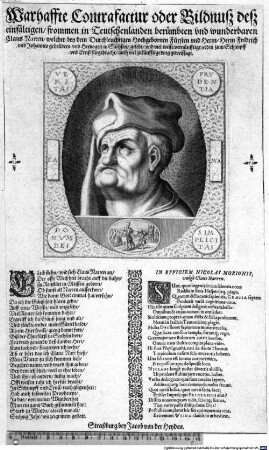 Warhaffte Contrafactur oder Bildnuß deß einfältigen/ frommen in Teutschenlanden berümbten und wunderbaren Claus Narren/ welcher bey dem Durchleuchtigen Hochgebornen Fürsten und Herrn/ Herrn Fridrich und Johannes gebrüdern und Hertzogen in Sachsen/ gelebt/ und : = IN EFFIGIEM NICOLAI MORIONIS, vulgò Claus Narren