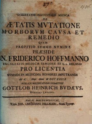 Dissertatio Inavgvralis Medica De Ætatis Mvtatione Morborvm Cavsa Et Remedio