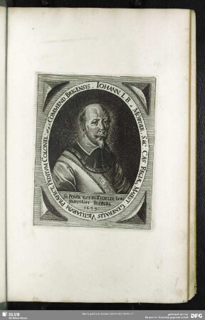 Johann. L.B. a Mörder, Sac: Caes: Regiaeq[ue] Maiest: Generalis Vigiliarum Praefect[us] Peditum Colonel: et p.t. Commen: Brigensis