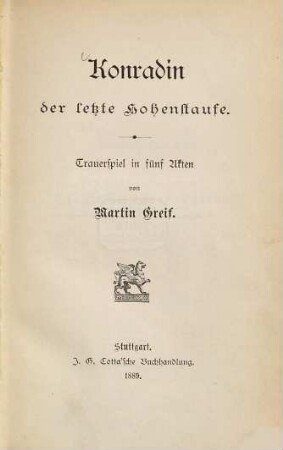 Konradin der letzte Hohenstaufe : Trauerspiel in fünf Akten