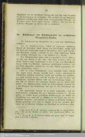 III. Schichtenzeit und Schichtenwechsel der verschiedenen Bergarbeiter-Classen