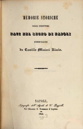 Memorie storiche degli scrittori nati nel regno di Napoli