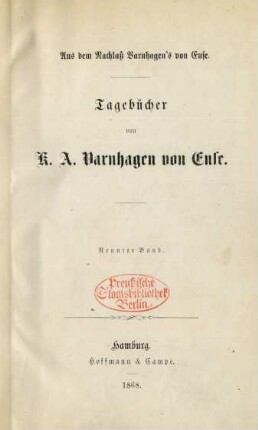 Bd. 9: Tagebücher von K. A. Varnhagen von Ense
