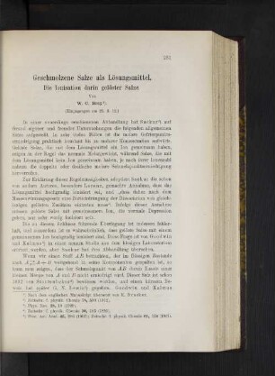 Geschmolzene Salze als Lösungsmittel. Die Ionisation darin gelöster Salze