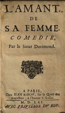 L'Amant De Sa Femme : Comedie