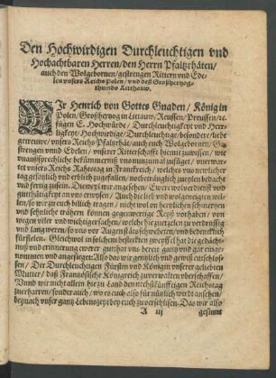 Den Hochwirdigen Durchleuchtigen und Hochachtbaren Herren/ den Herrn Pfaltzrhäten/ ... unsers Reichs Polen/ und deß Großhertzogthumbs Litthauw.