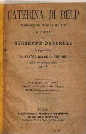 Caterina di Belp : melodramma serio in tre atti ; da rappresentarsi al Teatro Balbo di Torino nella primavera 1876