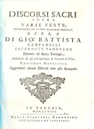 Discorsi sacri sopra varie feste, divozioni, ed altre materie morali