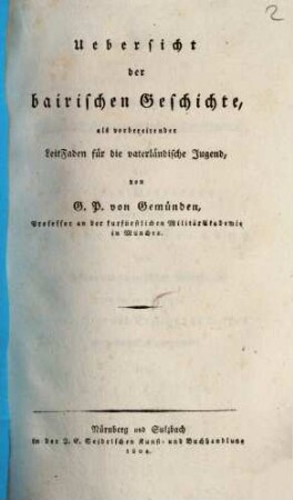 Übersicht der baierischen Geschichte