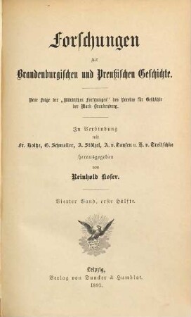 Forschungen zur brandenburgischen und preußischen Geschichte. 4. 1891